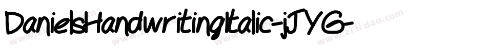 DanielsHandwritingItalic-jJYG字体转换