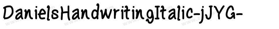 DanielsHandwritingItalic-jJYG字体转换