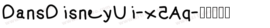 DansDisneyUi-x5Aq字体转换