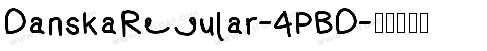 DanskaRegular-4PBD字体转换