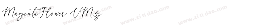 MagentaFlower-VM3z字体转换