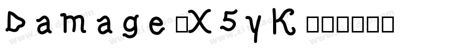 Damage-X5yK字体转换