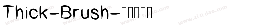 Thick-Brush字体转换