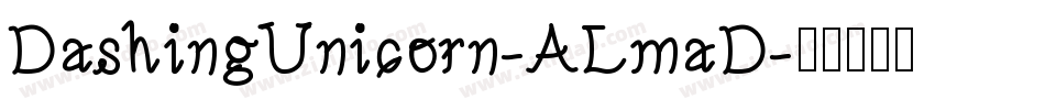DashingUnicorn-ALmaD字体转换
