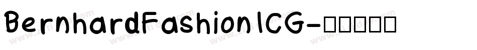 BernhardFashionICG字体转换