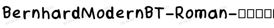 BernhardModernBT-Roman字体转换
