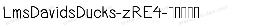 LmsDavidsDucks-zRE4字体转换