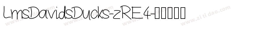 LmsDavidsDucks-zRE4字体转换