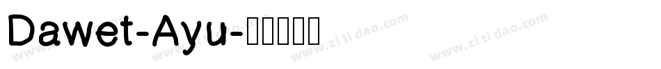 Dawet-Ayu字体转换