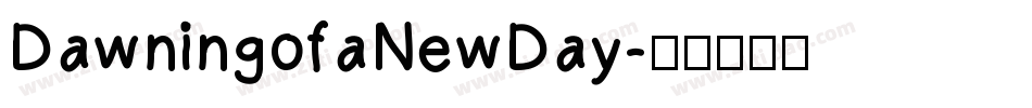 DawningofaNewDay字体转换