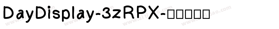 DayDisplay-3zRPX字体转换