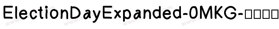 ElectionDayExpanded-0MKG字体转换