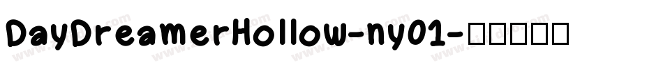 DayDreamerHollow-ny01字体转换