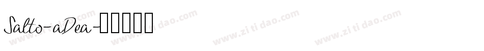 Salto-aDea字体转换