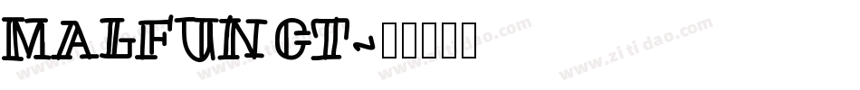 MALFUNCT字体转换