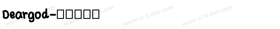 Deargod字体转换