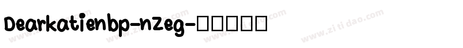 Dearkatienbp-nZeg字体转换
