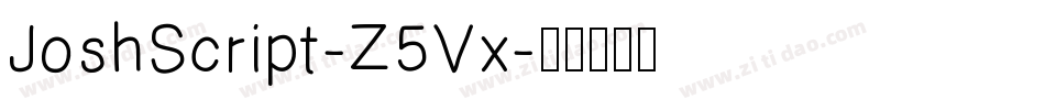 JoshScript-Z5Vx字体转换