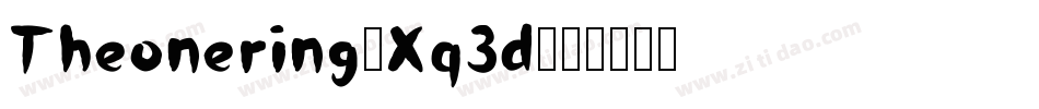 Theonering-Xq3d字体转换