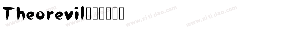 Theorevil字体转换
