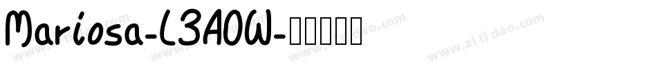 Mariosa-L3AOW字体转换
