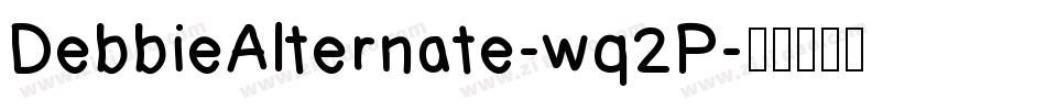 DebbieAlternate-wq2P字体转换