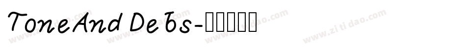 ToneAndDebs字体转换