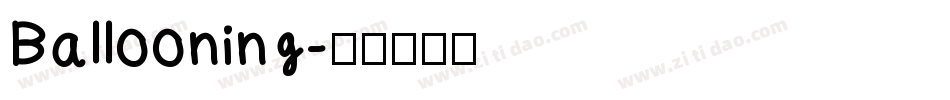 Ballooning字体转换