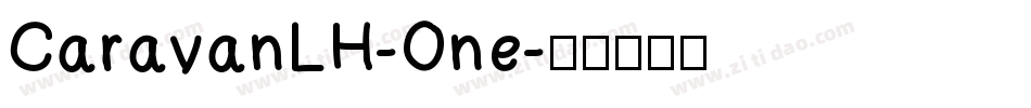 CaravanLH-One字体转换