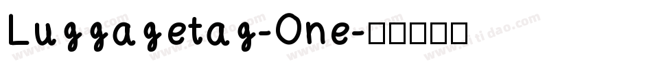 Luggagetag-One字体转换