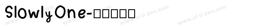 SlowlyOne字体转换