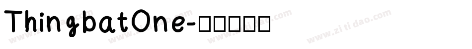 ThingbatOne字体转换