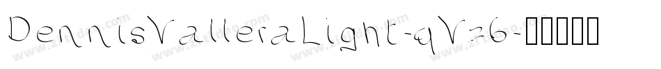 DennisValleraLight-qVz6字体转换