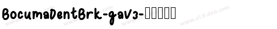 BocumaDentBrk-gaV3字体转换
