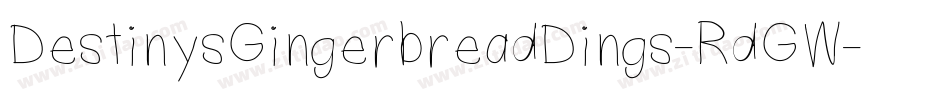 DestinysGingerbreadDings-RdGW字体转换