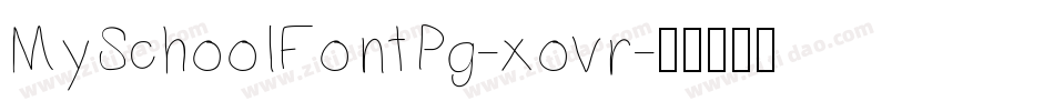 MySchoolFontPg-xovr字体转换