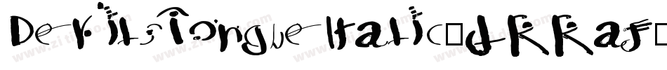 DevilsTongueItalic-JRRaj字体转换