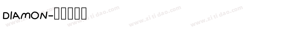 DIAMON字体转换