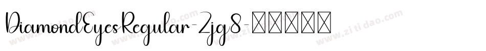 DiamondEyesRegular-Zjg8字体转换