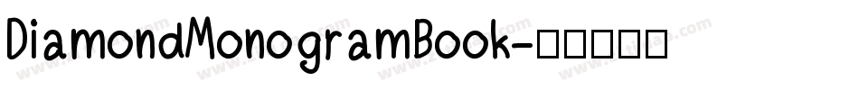 DiamondMonogramBook字体转换