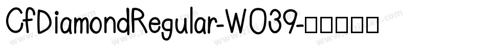 CfDiamondRegular-WO39字体转换