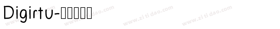 Digirtu字体转换