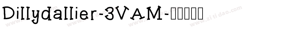 Dillydallier-3VAM字体转换