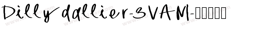 Dillydallier-3VAM字体转换