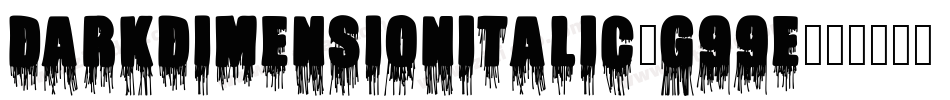 DarkDimensionItalic-g99E字体转换