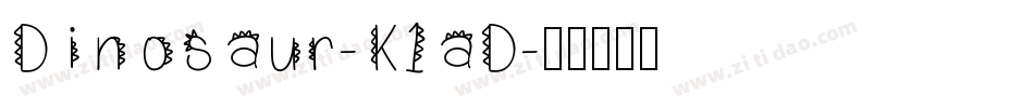 Dinosaur-K1aD字体转换