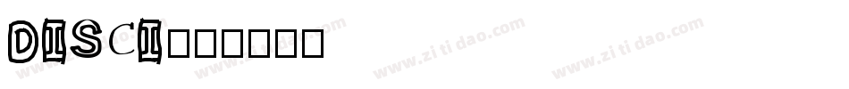 DISCI字体转换