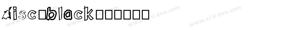 disc_black字体转换