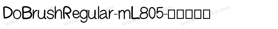 DoBrushRegular-mL805字体转换