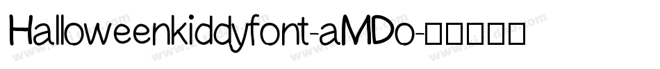 Halloweenkiddyfont-aMDo字体转换